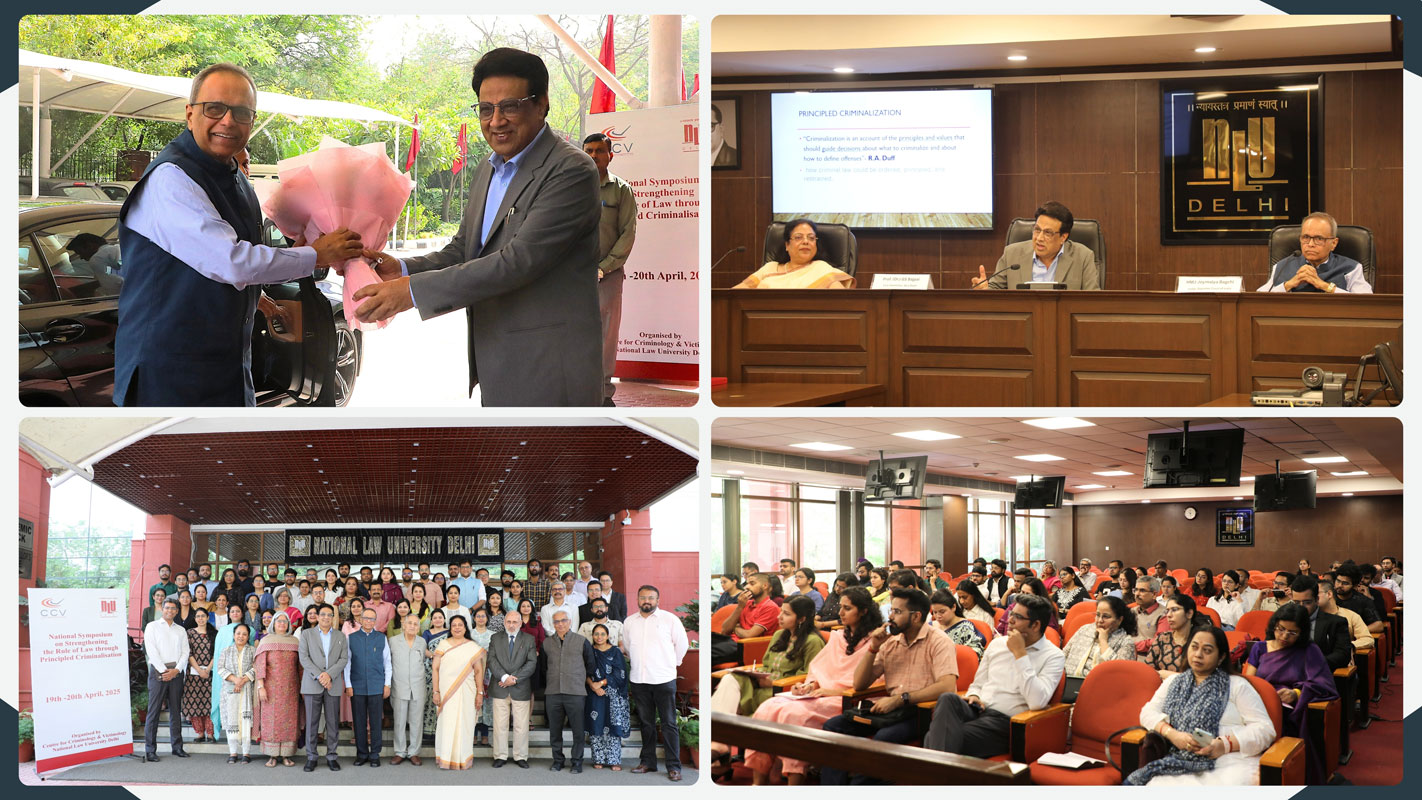 Inaugural Session of National Symposium on Strengthening the Rule of Law through Principled Criminalisation (19th April, 2025)