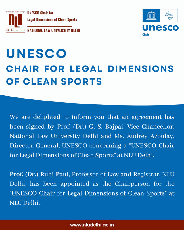 Agreement Signed Between NLU Delhi and UNESCO by Prof. (Dr.) G. S. Bajpai and Ms. Audrey Azoulay