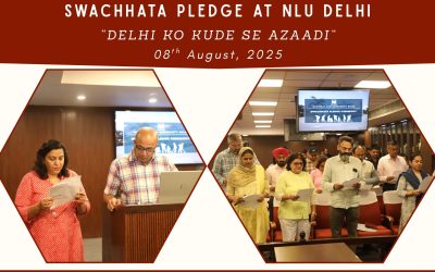 NLU Delhi Holds Swachhata Pledge Ceremony under ‘Delhi ko Kude se Azaadi’ Campaign (Date: 8th August, 2025)