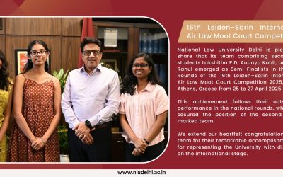 NLU Delhi Team Emerges Semi-Finalist at 16th Leiden–Sarin International Air Law Moot Court 2025 in Athens