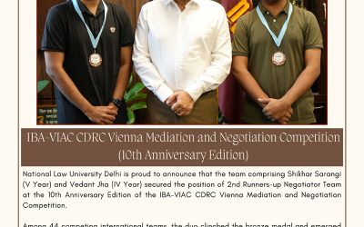 NLUD Team secures 2nd Runners-up position at IBA-VIAC CDRC Vienna Mediation and Negotiation Competition(10th Anniversary Edition)