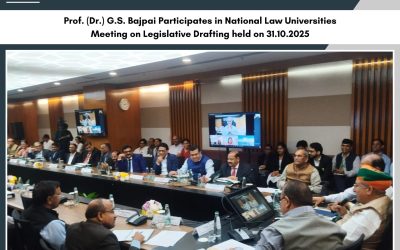 Prof. G.S. Bajpai Participates in National Law Universities Meeting on Legislative Drafting (31st October, 2025)