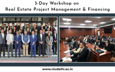 NLUD-Luthra Workshop on Real Estate Project Management & Financing (31st October to 2nd November, 2025)