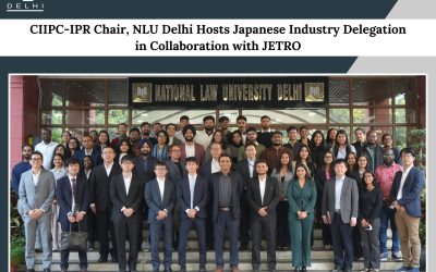 CIIPC-IPR Chair, NLUD Hosts Japanese Industry Delegation in collaboration with JETRO (21st November, 2025)