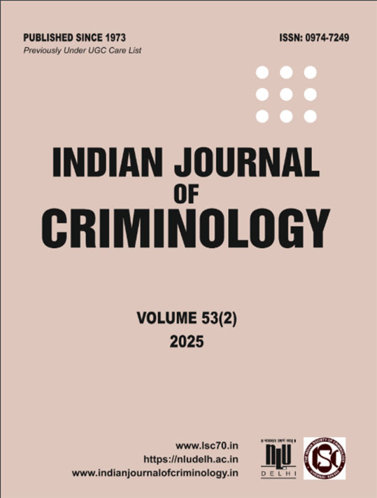 Indian Journal of Criminology Vol. 53(2) – 2025