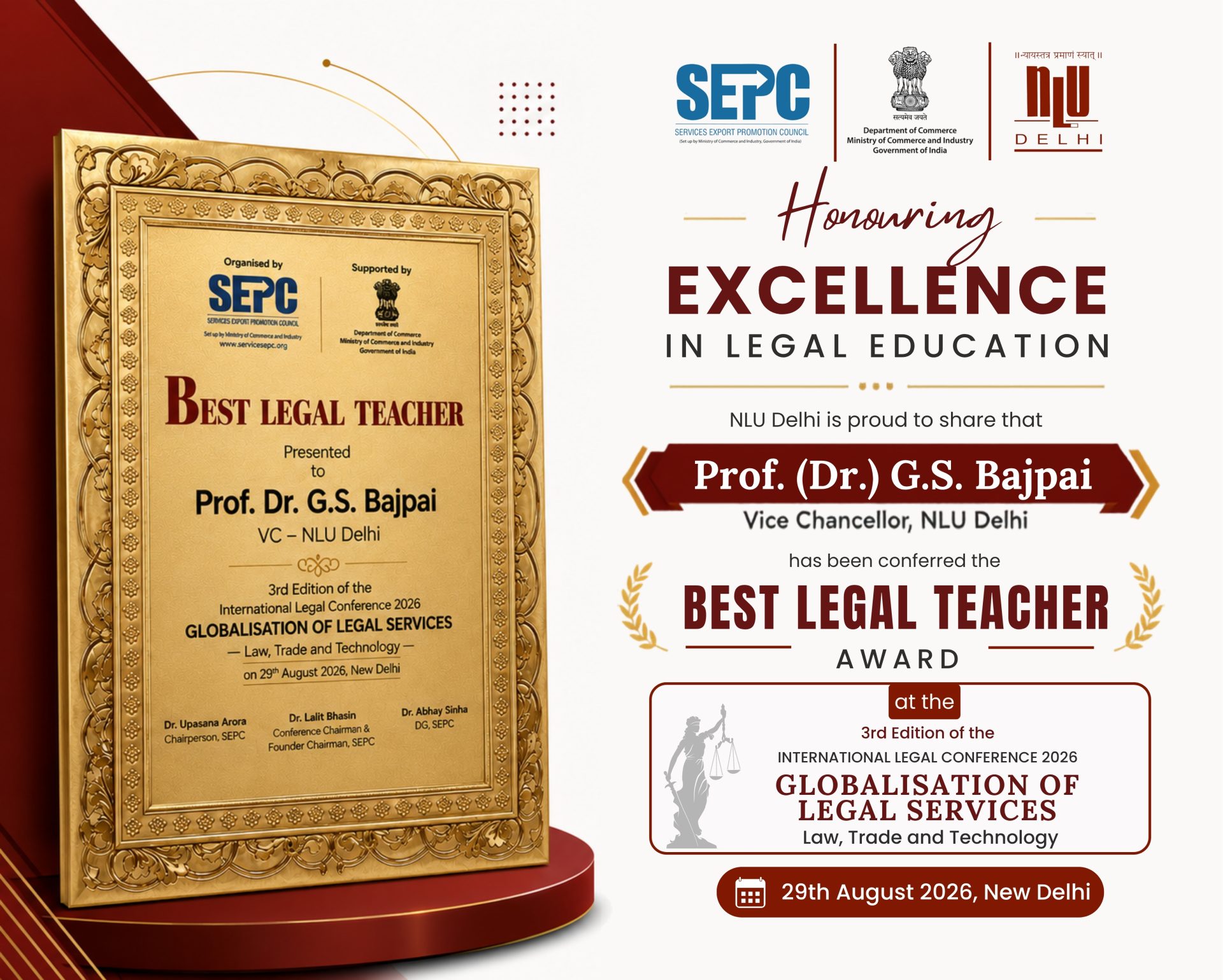 Sr. Prof. (Dr.) G. S. Bajpai conferred the Best Legal Teacher Award (29th August, 2026)